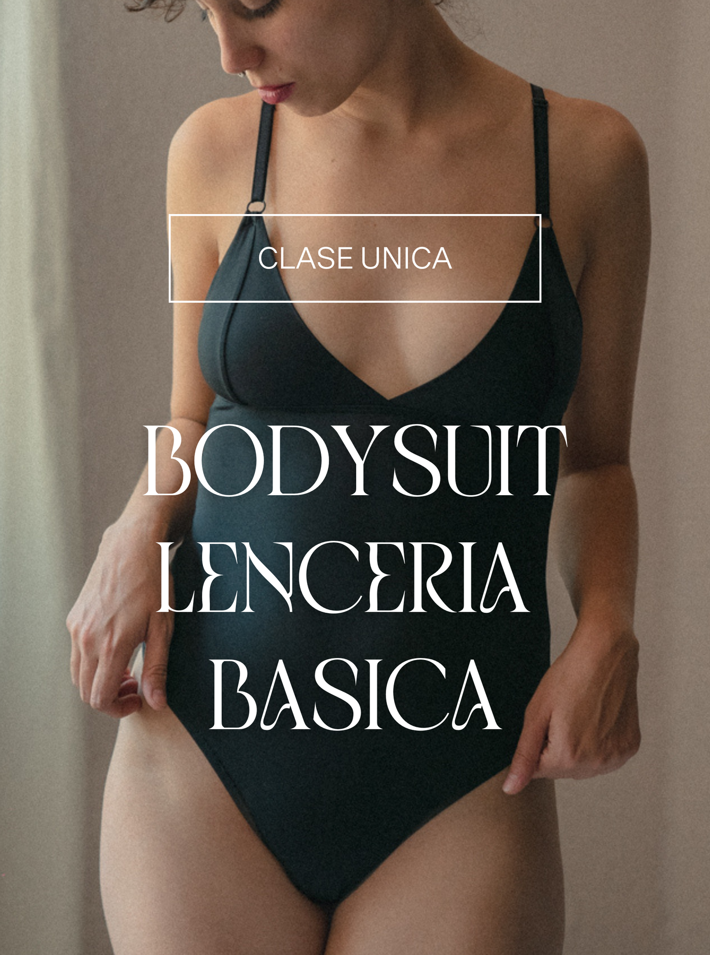 Clase de lencería básica: Bodysuit (5 horas)